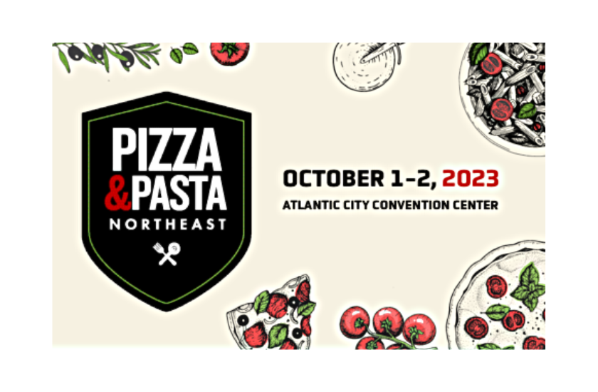 Pizza & Pasta Northeast and Artisan Bakery Expo East