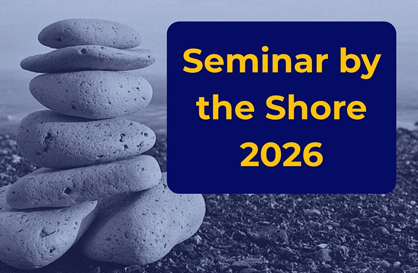 More Info for 2026 Seminar By The Shore  
